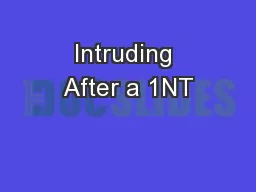 Intruding After a 1NT