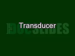 Transducer