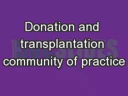 Donation and transplantation community of practice