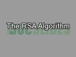 The RSA Algorithm