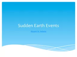 Sudden Earth Events