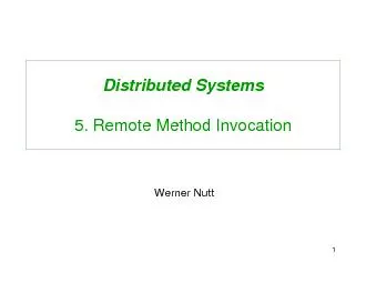 Distributed Systems5. Remote Method InvocationWerner Nutt