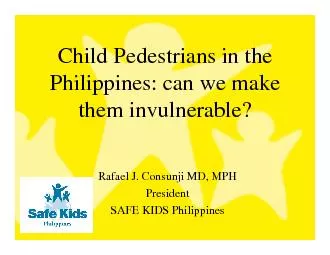 Child Pedestrians in the Philippines: can we make them invulnerable?Ra