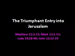 The Triumphant Entry into Jerusalem