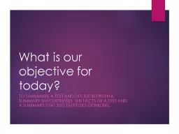 What is our objective for today?