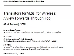 Transistors for VLSI, for Wireless: