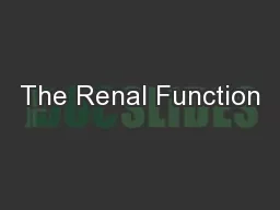 The Renal Function