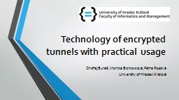 Technology of encrypted tunnels with practical usage