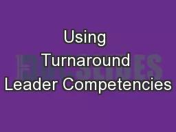 Using Turnaround Leader Competencies