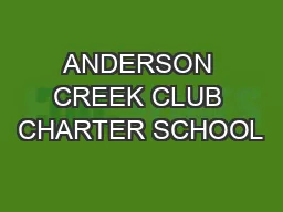 ANDERSON CREEK CLUB CHARTER SCHOOL