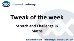 Stretch and Challenge in Maths