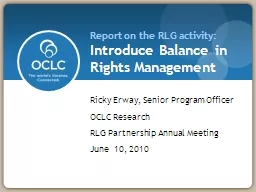 Report on the RLG activity: