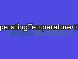 •	15•	-40OperatingTemperature•	High•	Ultra