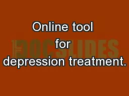 Online tool for depression treatment.