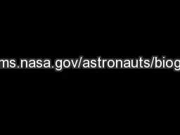 http://cms.nasa.gov/astronauts/biographies