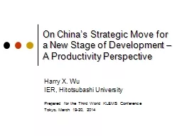 On China’s Strategic Move for a New Stage of Development