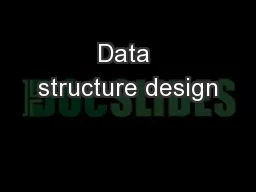 Data structure design