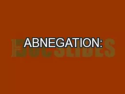 ABNEGATION: