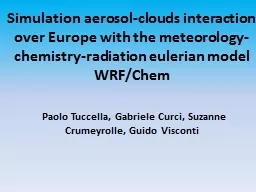 Simulation aerosol-clouds interaction  over Europe with the