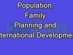Population, Family Planning and International Development