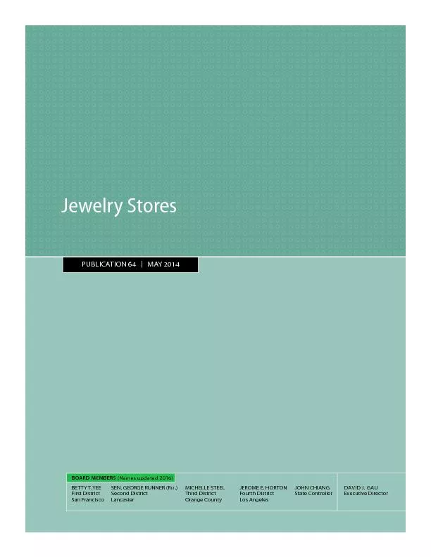 Jewelry Stores PUBLICATION 64 MAY 2014 BET TY T. YEE First District Sa