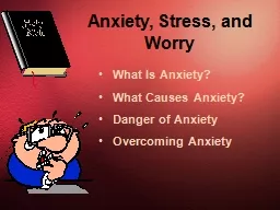Anxiety, Stress, and Worry
