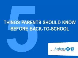 5 THINGS PARENTS SHOULD KNOW