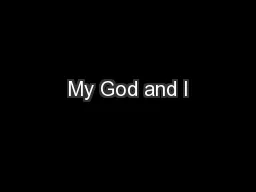 My God and I