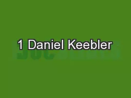 1 Daniel Keebler