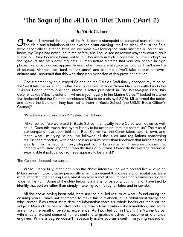 The Saga of the M16 in Viet Nam (Part 2) By Dick Culver n Part 1, I co