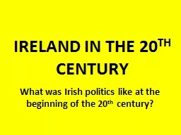 IRELAND IN THE 20