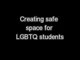 Creating safe space for LGBTQ students