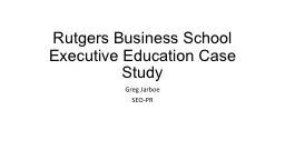 Rutgers Business School Executive Education Case
