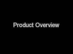 Product Overview