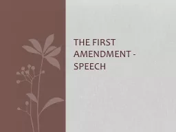 The First Amendment - speech