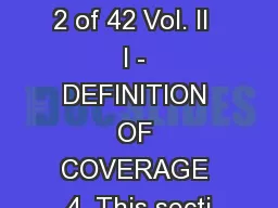Jurists Page 2 of 42 Vol. II  I - DEFINITION OF COVERAGE 4. This secti