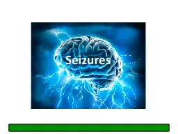 Seizures