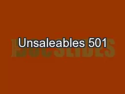 Unsaleables 501