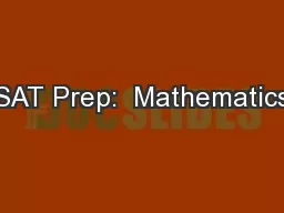 SAT Prep:  Mathematics