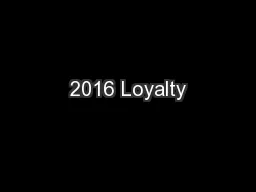 2016 Loyalty