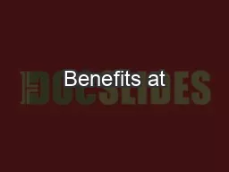 Benefits at