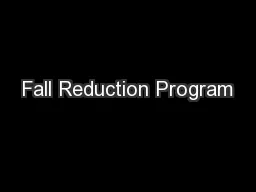 Fall Reduction Program