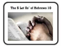 The 5 Let Us’ of Hebrews 10