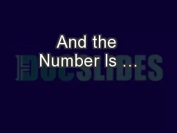 And the Number Is …