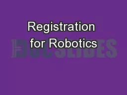 Registration for Robotics