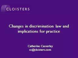 Changes in discrimination law and implications for practice