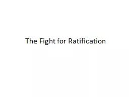 The Fight for Ratification