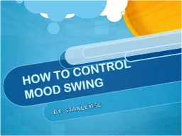HOW TO CONTROL MOOD SWING