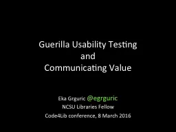 Guerilla Usability Testing