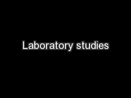 Laboratory studies
